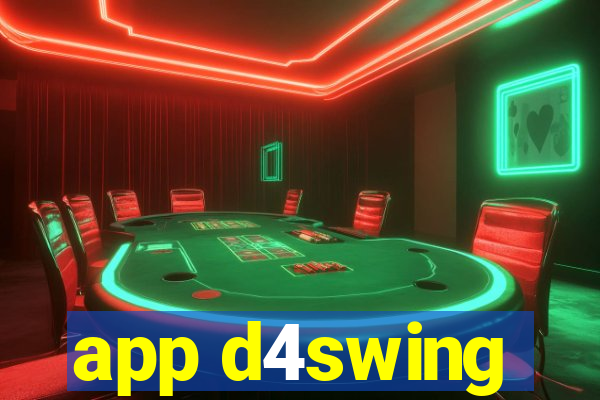 app d4swing